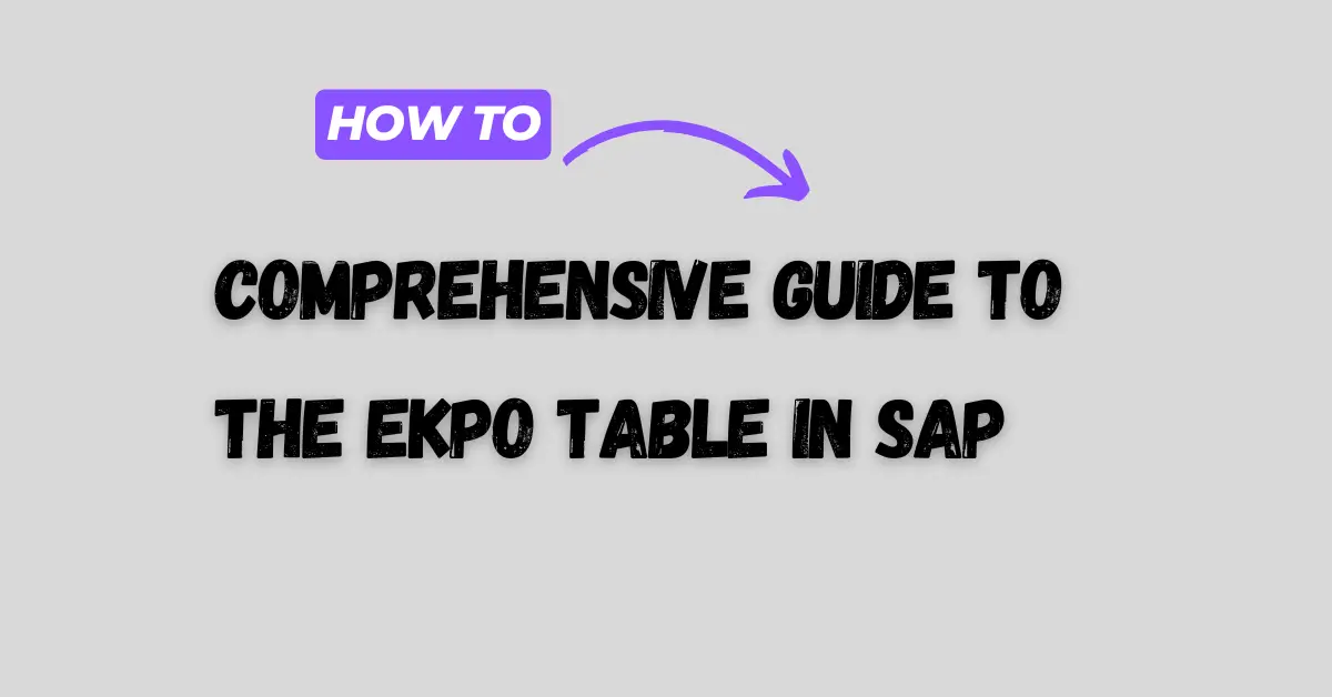 Comprehensive Guide to the EKPO Table in SAP